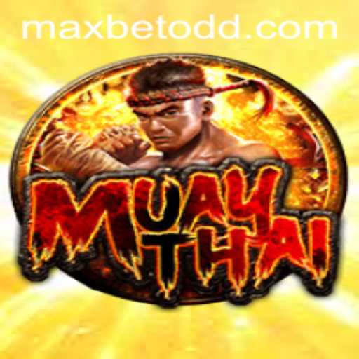 MuayThai: Exploring the Game and Unraveling MaxBet Opportunities